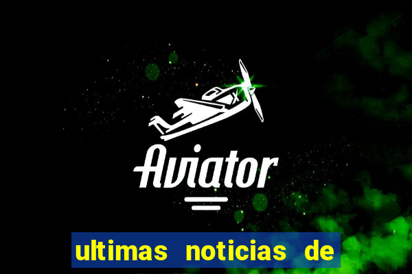 ultimas noticias de teodoro sampaio bahia
